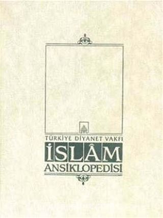 İslam Ansiklopedisi 44.Cilt