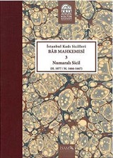 İstanbul Kadı Sicilleri Bab Mahkemesi 3 Numaralı Sicil (H. 1077/M.1666-1667)