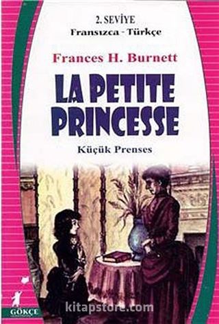 La Petite Princesse (Fransızca-Türkçe) 2. Seviye