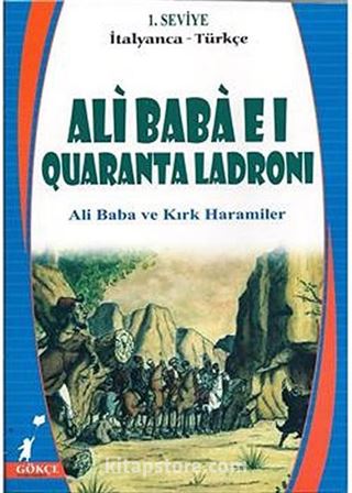 Ali Baba El Quaranta Ladroni (Ali Baba ve Kırk Haramiler) (İtalyanca-Türkçe) 1.Seviye