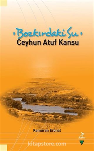 Bozkırdaki Su Ceyhun Atuf Kansu