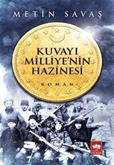 Kuvayı Milliye'nin Hazinesi