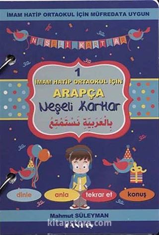 İmam Hatip Okulları İçin Arapça Neşeli Kartlar 1 (Cd Ekli)