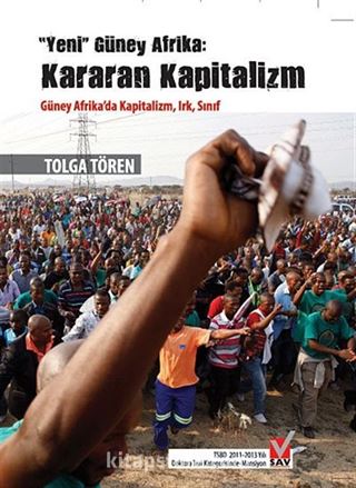 Yeni Güney Afrika: Kararan Kapitalizm