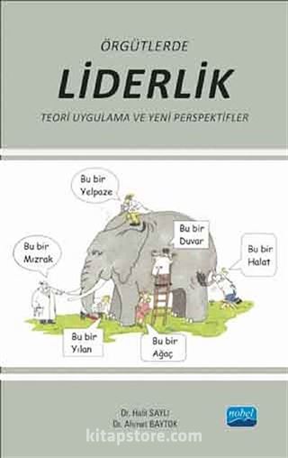 Örgütlerde Liderlik Teori-Uygulama ve Yeni Perspektifler