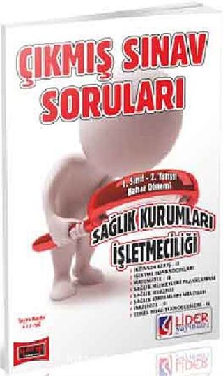 AÖF 1. Sınıf Bahar Dönemi (2. Yarıyıl) Sağlık Kurumları İşletmeciliği Çıkmış Sınav Soruları (AF-612-SK)