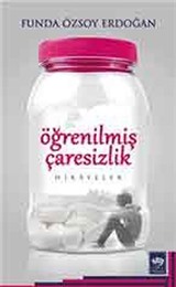 Öğrenilmiş Çaresizlik