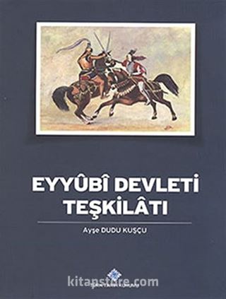 Eyyubi Devleti Teşkilatı