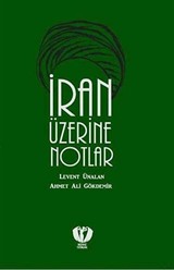 İran Üzerine Notlar