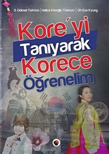 Kore'yi Tanıyarak Korece Öğrenelim