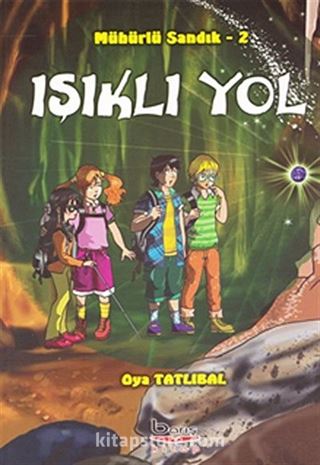 Işıklı Yol / Mühürlü Sandık -2