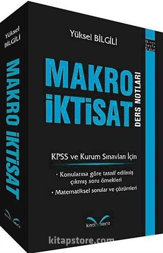 Makro İktisat Ders Notları (KPSS ve Kurum Sınavları İçin)