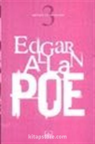 Edgar Alan Poe Bütün Hikayeleri 3