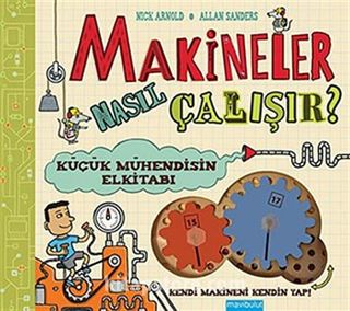 Makineler Nasıl Çalışır?