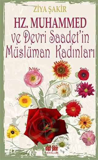 Hz.Muhammed ve Devri Saadet'in Müslüman Kadınları