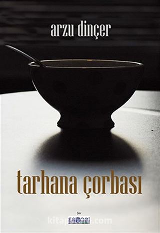 Tarhana Çorbası