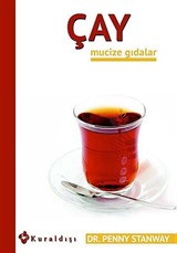 Çay / Mucize Gıdalar