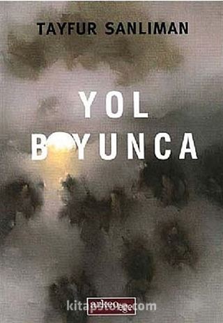 Yol Boyunca