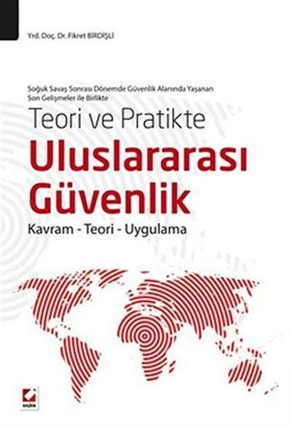 Teori ve Pratikte Uluslararası Güvenlik