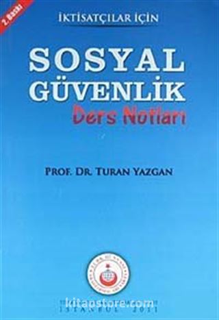 İktisatçılar İçin Sosyal Güvenlik Ders Notları