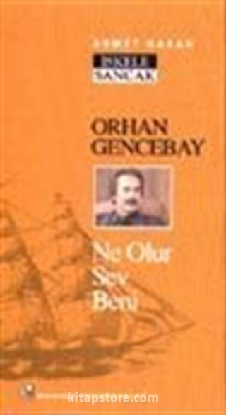 Orhan Gencebay / Ne Olur Sev Beni