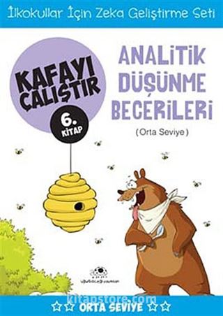 Analitik Düşünme Becerileri / Kafayı Çalıştır 6. Kitap (Orta Seviye)