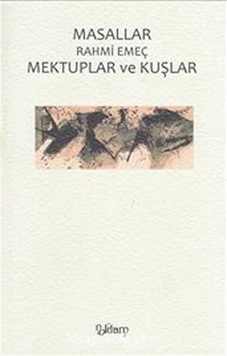 Masallar Mektuplar ve Kuşlar