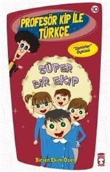 Süper Bir Ekip / Profesör Kip ile Türkçe -10