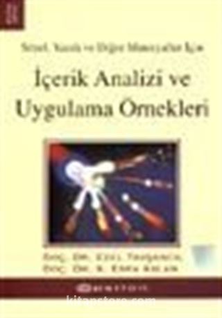 İçerik Analizi ve Uygulama Örnekleri / Sözel, Yazılı ve Diğer Meteryaller İçin