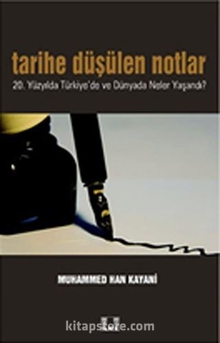 Tarihe Düşülen Notlar