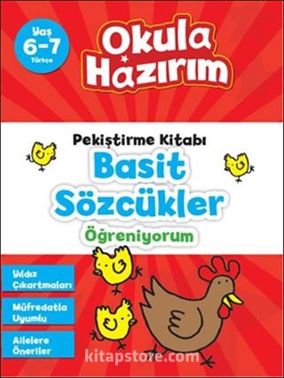 6-7 Yaş Türkçe Pekiştirme Kitabı Basit Sözcükler Öğreniyorum / Okula Hazırım