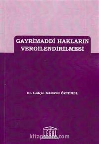 Gayrimaddi Hakların Vergilendirilmesi