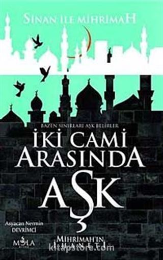 İki Cami Arasında Aşk