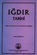 Iğdır Tarihi (Tarih, Yer Adları ve Bazı Oymaklar Üzerine)