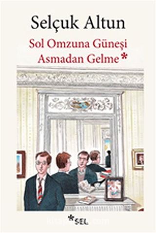 Sol Omzuna Güneşi Asmadan Gelme