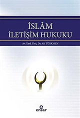 İslam İletişim Hukuku