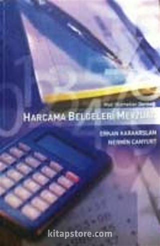 Harcama Belgeleri Mevzuatı