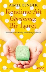 Kendime Ait Görünmez Bir İşaret