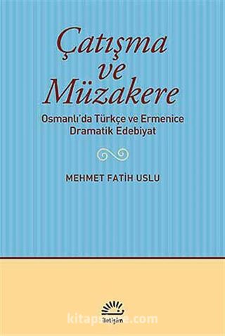 Çatışma ve Müzakere