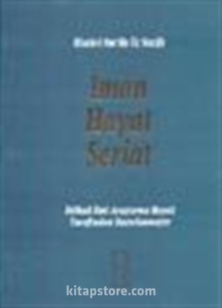 İman Hayat Şeriat / Risale-i Nur'da Üç Vazife