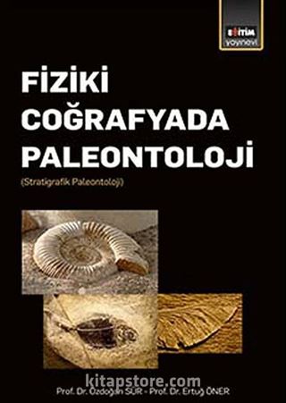 Fiziki Coğrafyada Paleontoloji