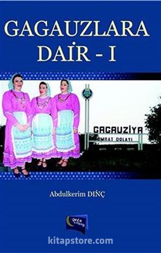 Gagauzlara Dair -I