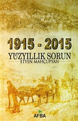 1915-2015 Yüzyıllık Sorun