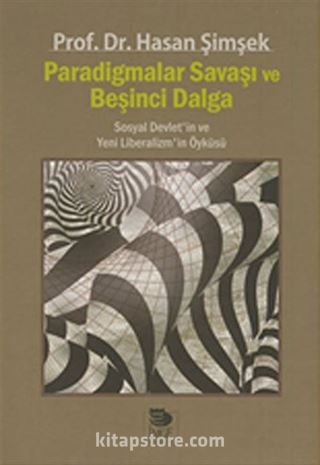 Paradigmalar Savaşı ve Beşinci Dalga