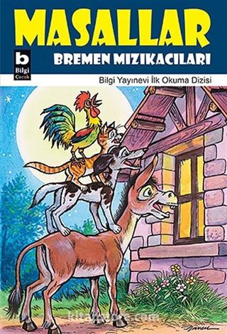 Bremen Mızıkacıları / Masallar