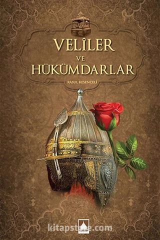 Veliler ve Hükümdarlar