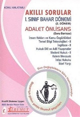 Akıllı Sorular 1. Sınıf Bahar Dönemi 2.Dönem Adalet Önlisans Soru Bankası