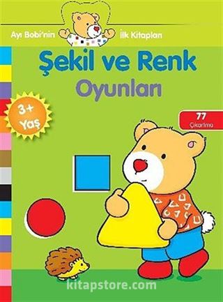 Şekil ve Renk Oyunları / Ayı Bobi'nin İlk Kitapları