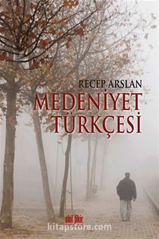 Medeniyet Türkçesi