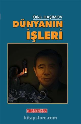 Dünyanın İşleri